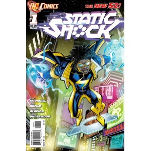 STATIC SHOCK 1. SECOND PRINT. DC RELAUNCH (NEW 52)