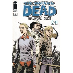 THE WALKING DEAD SURVIVOR’S GUIDE 2. C to H.