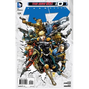 TEAM 7. TEAM SEVEN 0. DC RELAUNCH (NEW 52)  