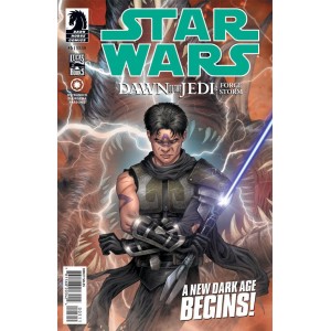 STAR WARS DAWN OF THE JEDI FORCE STORM 5. 