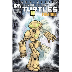 TEENAGE MUTANT NINJA TURTLES MICRO SERIES 8. FUGITOID. COVER A. TMNT.