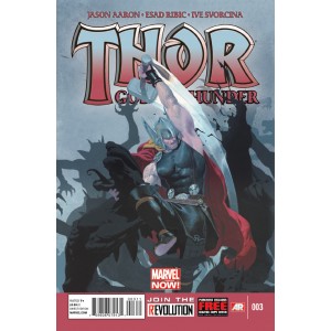 THOR GOD OF THUNDER 3. MARVEL NOW! FIRST PRINT.