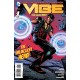 JUSTICE LEAGUE OF AMERICA'S VIBE 1. DC RELAUNCH (NEW 52)