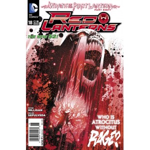 RED LANTERNS 18. DC RELAUNCH (NEW 52). WRATH OF THE FIRST LANTERN.