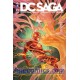 DC SAGA 12. JUSTICE LEAGUE. SUPERMAN. FLASH. NEUF.