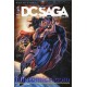 DC SAGA 13. JUSTICE LEAGUE. SUPERMAN. FLASH. JUSTICE LEAGUE DARK. NEUF.