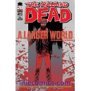 THE WALKING DEAD 96. A LARGER WORLD.