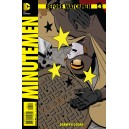 BEFORE WATCHMEN MINUTEMEN 4. MINT. DC COMICS.