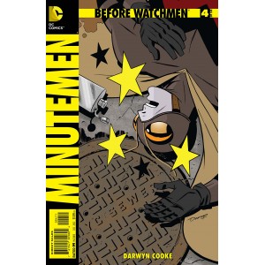 BEFORE WATCHMEN MINUTEMEN 4. DC COMICS.