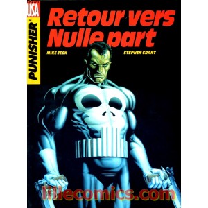 PUNISHER. retour vers nulle part. Marvel. COMICS USA.