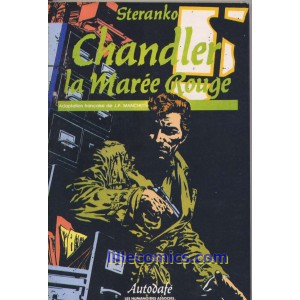 LA MAREE ROUGE. RED TIDE. STERANKO. CHANDLER.