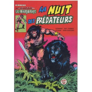 CONAN LE BARBARE. LA NUIT DES PREDATEURS. LILLE COMICS.