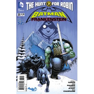 BATMAN AND ROBIN 31. BATMAN AND FRANKENSTEIN 31. DC RELAUNCH (NEW 52).