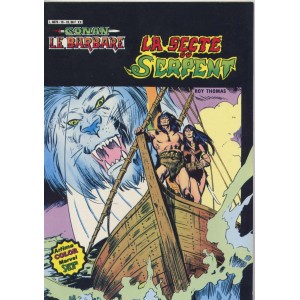 CONAN LE BARBARE. LA SECTE DU SERPENT. LILLE COMICS.