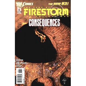 FURY OF FIRESTORM. THE NUCLEAR MEN 6. DC RELAUNCH (NEW 52)