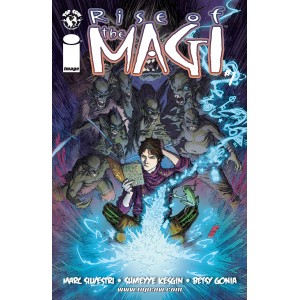 RISE OF THE MAGI 1. IMAGE COMICS.