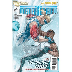 MISTER TERRIFIC 6. DC RELAUNCH (NEW 52)
