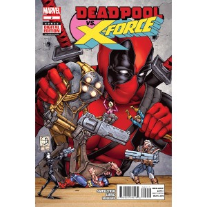 DEADPOOL VERSUS X-FORCE 2. MARVEL NOW!