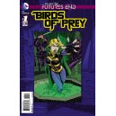 BIRDS OF PREY FUTURES END 1. 3-D MOTION COVER. DC NEWS 52.