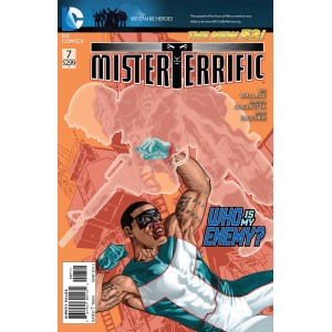 MISTER TERRIFIC 7. DC RELAUNCH (NEW 52)   