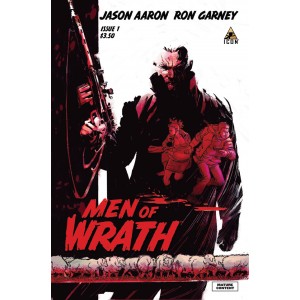 MEN OF WRATH 1. MARVEL NOW!