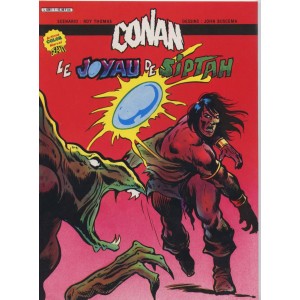 CONAN LE BARBARE. LE JOYAU DE SIPTAH. LILLE COMICS.