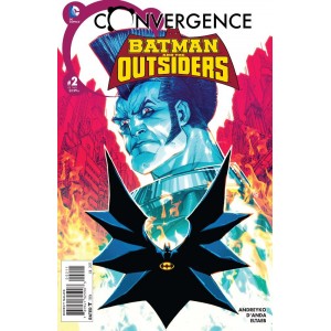 CONVERGENCE BATMAN AND THE OUTSIDERS 2. DC COMICS.