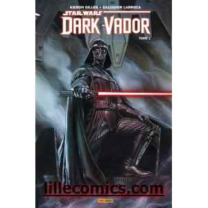 STAR WARS DARK VADOR. TOME 1. NEUF. LILLE COMICS.