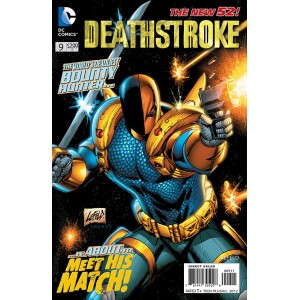 DEATHSTROKE 9. DC RELAUNCH (NEW 52)  