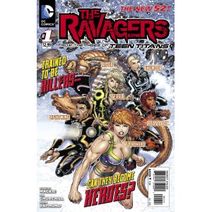 THE RAVAGERS 1. DC RELAUNCH (NEW 52) 